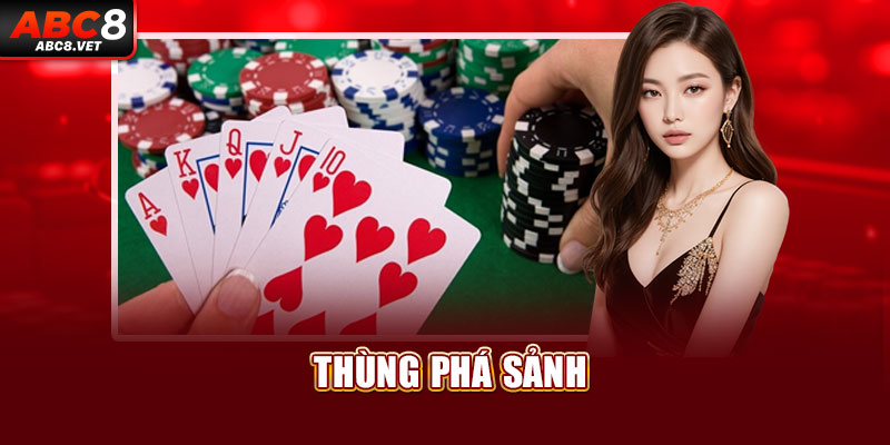 Thùng phá sảnh